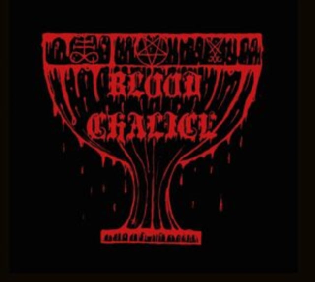 Blood Chalice - Blood Chalice (Vinyl) (US Import)
