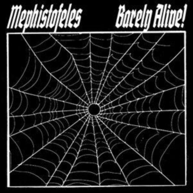 Mephistofeles - Barely Alive! (Vinyl) (US Import)