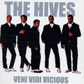 Hives - Veni Vidi Vicious (CD)