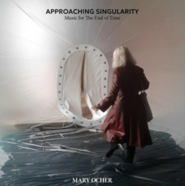Mary Ocher - Approaching Singularity: Music For The End Of Time (180g) (Vinyl) (US Import)