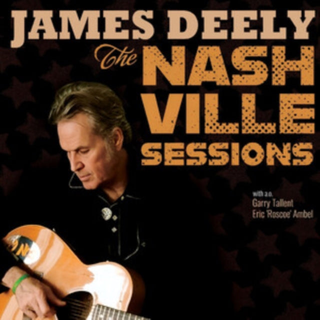 James Deely - Nashville Sessions (CD)