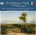 Orquesta Sinfonica De Coyoacan Nueva Era A.C. - Barrios Y Morales: Anthology Of His Symphonic Work (CD)