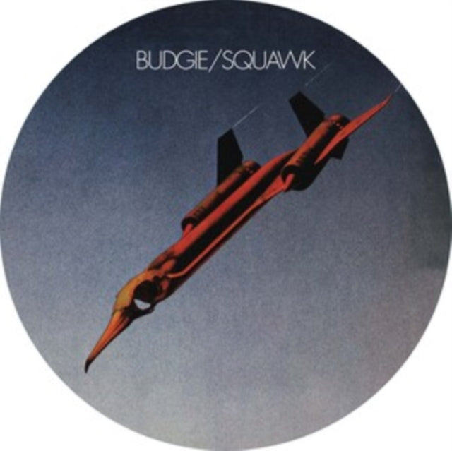 Budgie - Squawk (Picture Disc/Limited/Import) (Vinyl) (US Import)