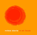 Miles Davis - Miles Davis In St. Louis (Vinyl) (US Import)