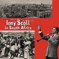 Tony Scott - Tony Scott In South Africa (Vinyl) (US Import)