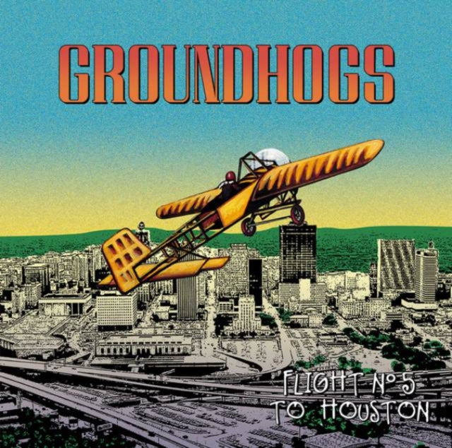 Groundhogs - Flight N5 To Houston (Vinyl) (US Import)
