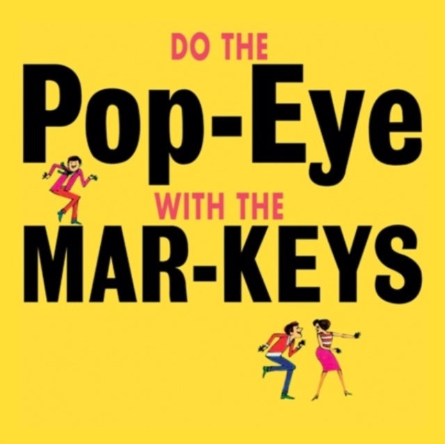 Mar-Keys - Do The Pop-Eye (Vinyl) (US Import)