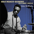 Max Quintet With Abbey Lincoln Roach - Live In Paris (Vinyl) (US Import)