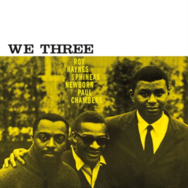 Haynes,Roy Phineas Newborn/Paul Chambers - We Three (Vinyl) (US Import)
