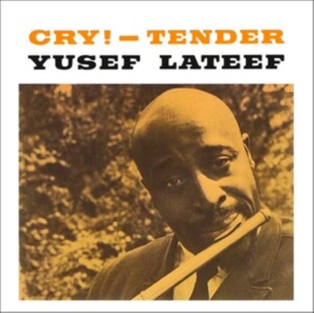 Yusef Lateef - Cry! Tender (Vinyl) (US Import)