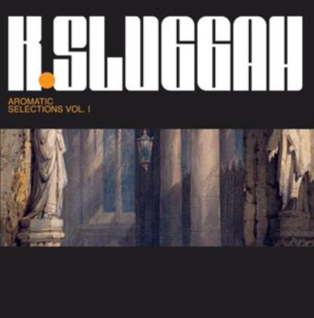 K-Sluggah - Aromatic Selection (CD)