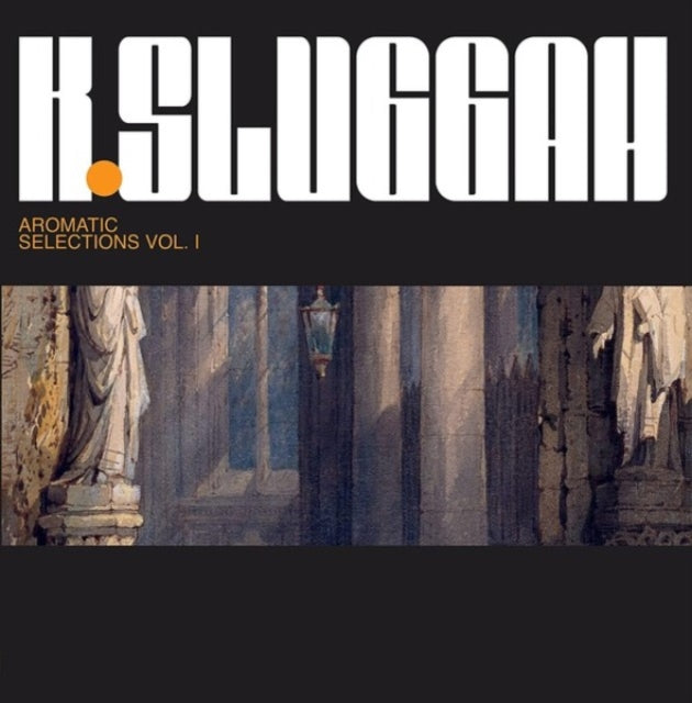 K-Sluggah - Aromatic Selection (Vinyl) (US Import)