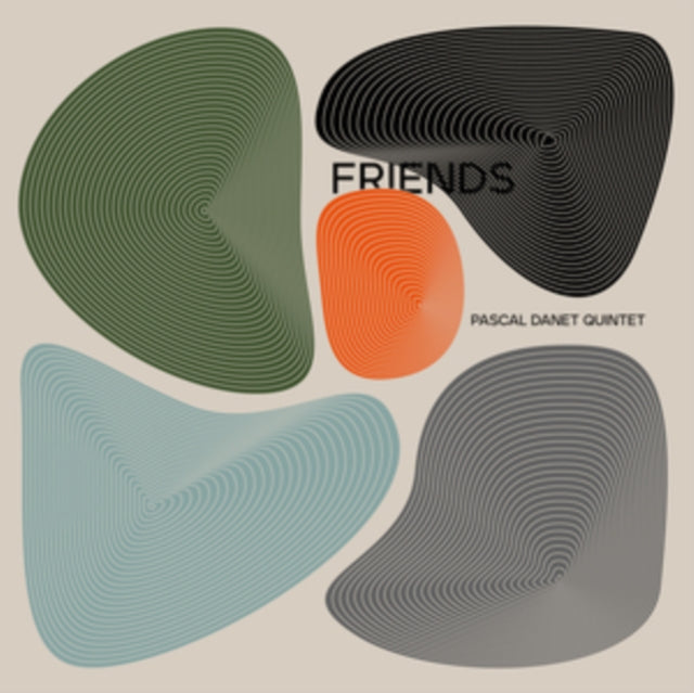 Pascal Quintet Danet - Friends (CD)