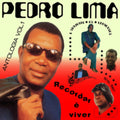 Pedro Lima - Recordar E Viver: Antologia Vol. 1 (Vinyl) (US Import)