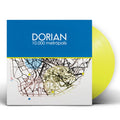 Dorian - 10000 Metropolis (Yellow Vinyl/Import) (Vinyl) (US Import)