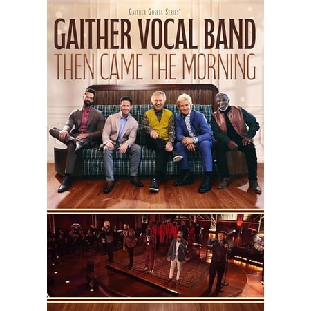 Gaither Vocal Band - Then Came The Morning (CD) (US Import)