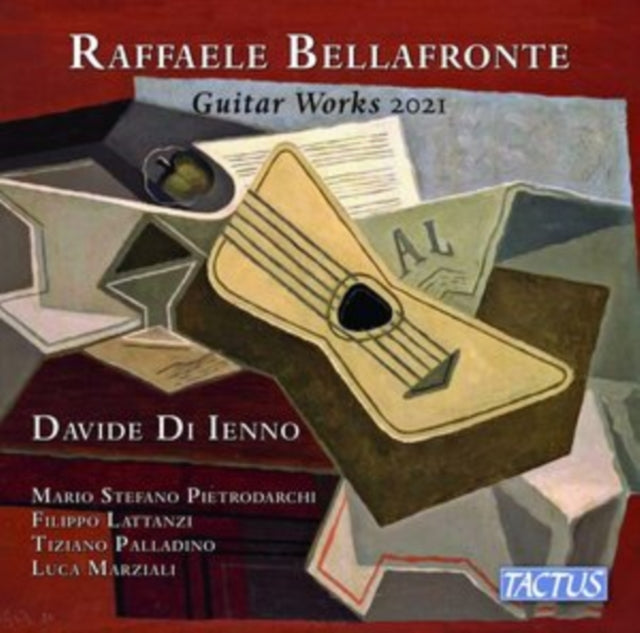Davide Di Ienno; Mario Stefano Pietrodarchi; Filippo Lattanzi; Tiziano Palladino; Luca Marziali - Bellafronte: Guitar Works (CD)