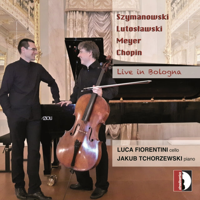Luca Fiorentini; Jakub Tchorzewski - Szymanowski, Lutoslawski & Chopin: Live In Bologna (CD)