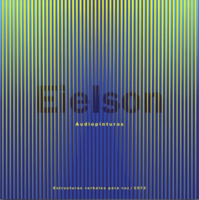 Jorge Eduardo Eielson - Audiopinturas: Estructuras Verbales Para Voz (1972) (Vinyl) (US Import)