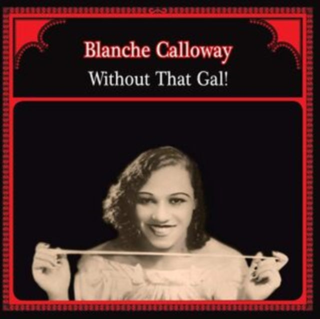 Blanche Calloway - Without That Gal (Vinyl) (US Import)