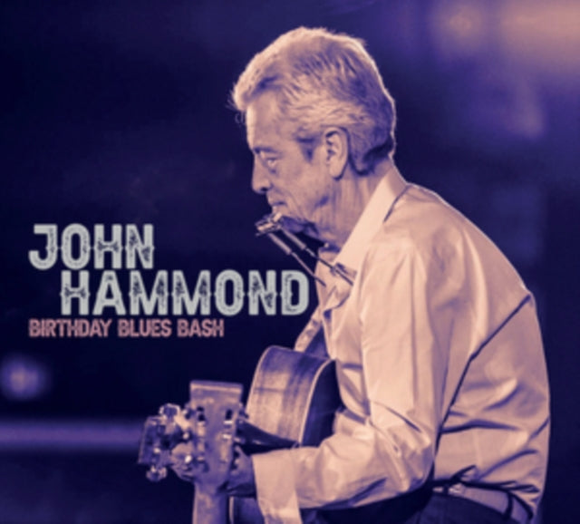 John Hammond - Birthday Blues Bash (CD)
