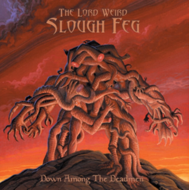 Lord Weird Slough Feg - Down Among The Deadmen (CD)
