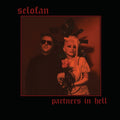 Selofan - Partners In Hell (Vinyl) (US Import)