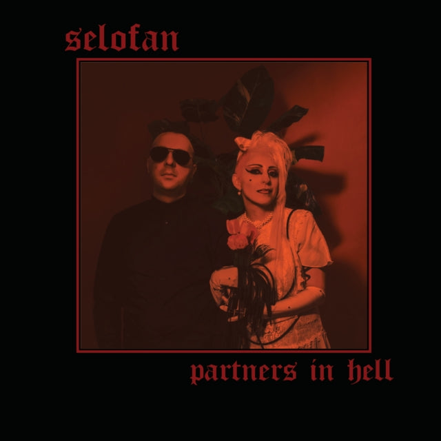Selofan - Partners In Hell (Vinyl) (US Import)