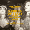 Don Carlos - Echoes Of Italy: Early 90's House Vibes Vol. 2, The Birds Of Paradise (2LP) (Vinyl) (US Import)