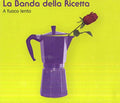 La Banda Della Ricetta - Fuoco Lento (CD)
