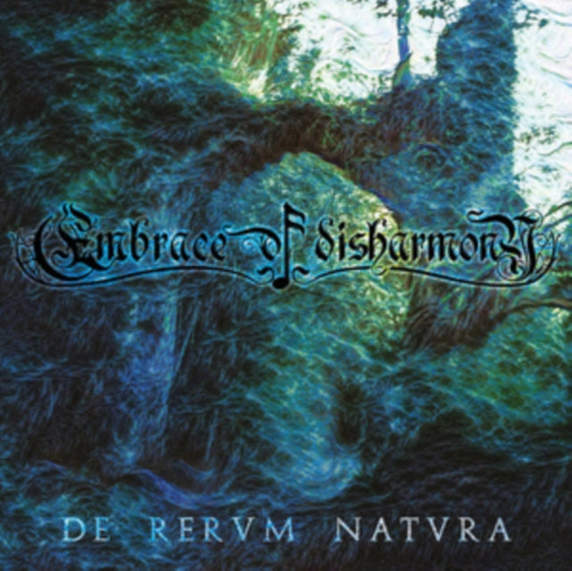 Embrace Of Disharmony - De Rervm Natvra (CD)