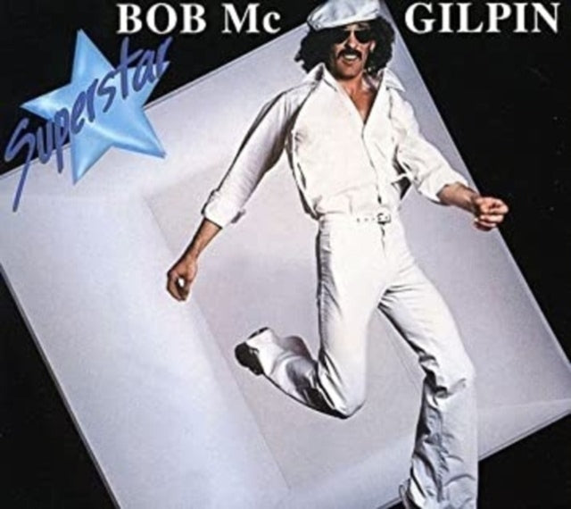 Bob MC Gilpin - Superstar (Vinyl) (US Import)