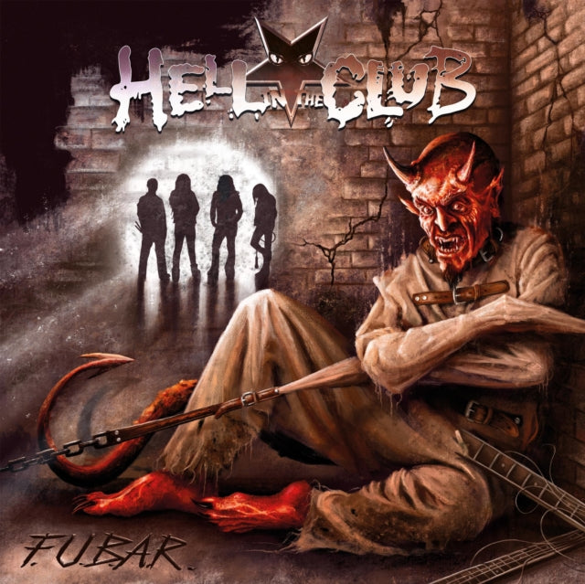 Hell In The Club - F.U.B.A.R. (CD)