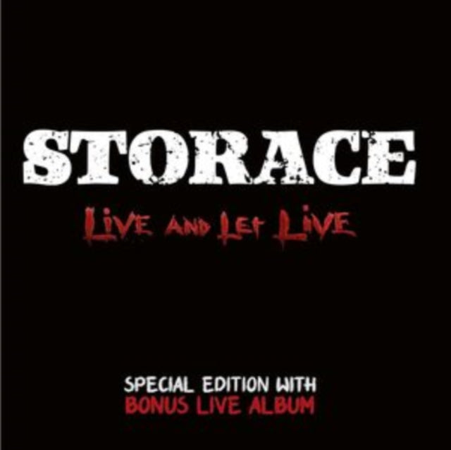 Storace - Live & Let Live (CD)