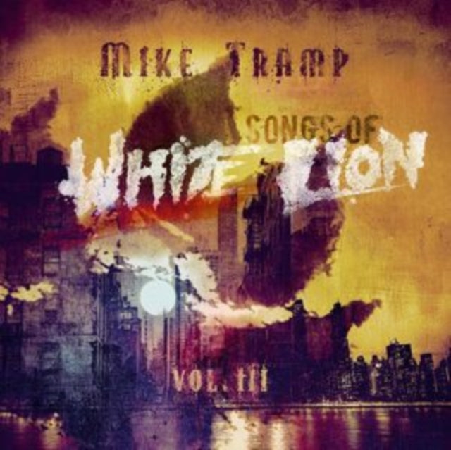Mike Tramp - Songs Of White Lion Vol. III (CD)