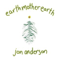 Jon Anderson - Earth Mother Earth (2LP) (Vinyl) (US Import)