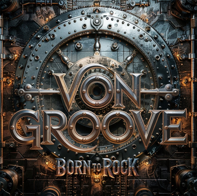 Von Groove - Born To Rock (CD)