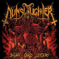 Nunslaughter - Satanic Chaos Legions (CD)