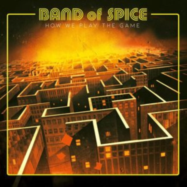 Band Of Spice - How We Play The Game (Vinyl) (US Import)