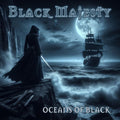 Black Majesty - Oceans Of Black (Vinyl) (US Import)