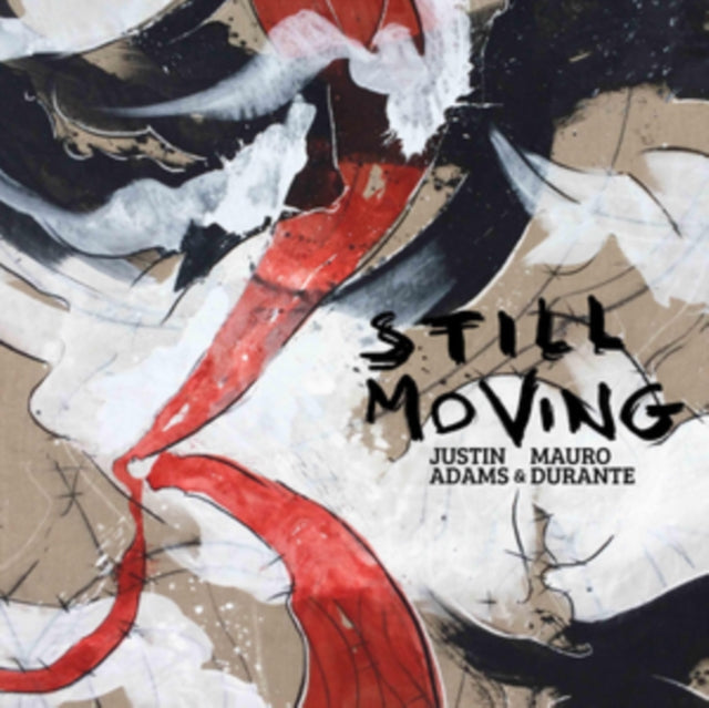 Adams,Justin; Mauro Durante - Still Moving (Vinyl) (US Import)