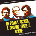 Luciano Michelini - La Polizia Accusa: Il Servizio Segreto Uccide (Vinyl) (US Import)