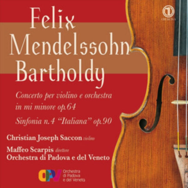 Bartholdy / Saccon / Orchestra Di Padova - Concerto Per Violino E Orchestra In Mi Minore (CD)