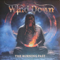 Wind Down - Burning Past (CD)
