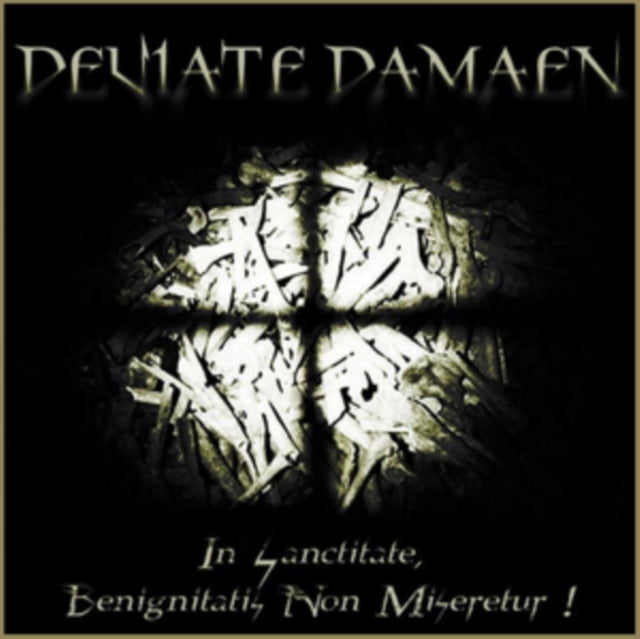 Deviate Damaen - In Sanctitate, Benignitatis Non Miseretur! (CD)