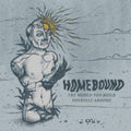 Homebound - Mould You Build Yourself (CD)