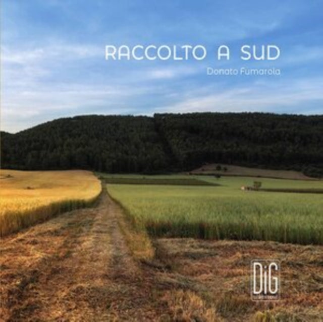 Donato Fumarola - Raccolto A Sud (CD)