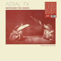 Aerial FX - Watching The Dance (Silver Vinyl) (Vinyl) (US Import)