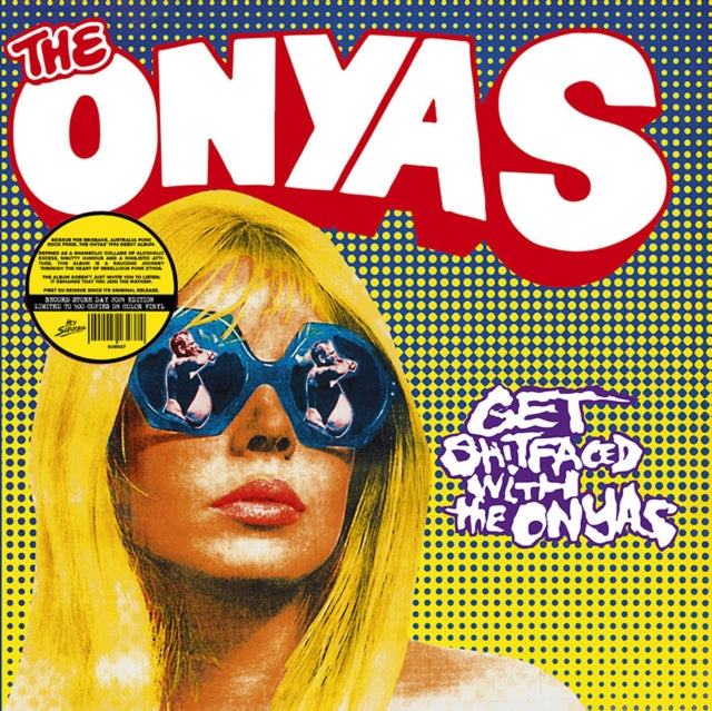 Onyas - Get Shitfaced With The Onyas (Coloured Vinyl) (Vinyl) (US Import)