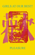 Girls At Our Best - Pleasure (Cassette) (US Import)